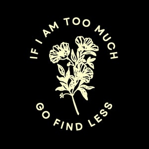 If I am too much go find less flower png
