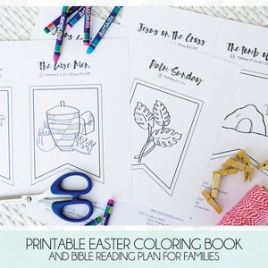 May include: Printable Easter coloring book and Bible reading plan for families. The book features black and white illustrations of scenes from the Easter story, including the wise men, Jesus on the cross, Palm Sunday, and the tomb of Jesus. Each page includes a Bible verse reference.