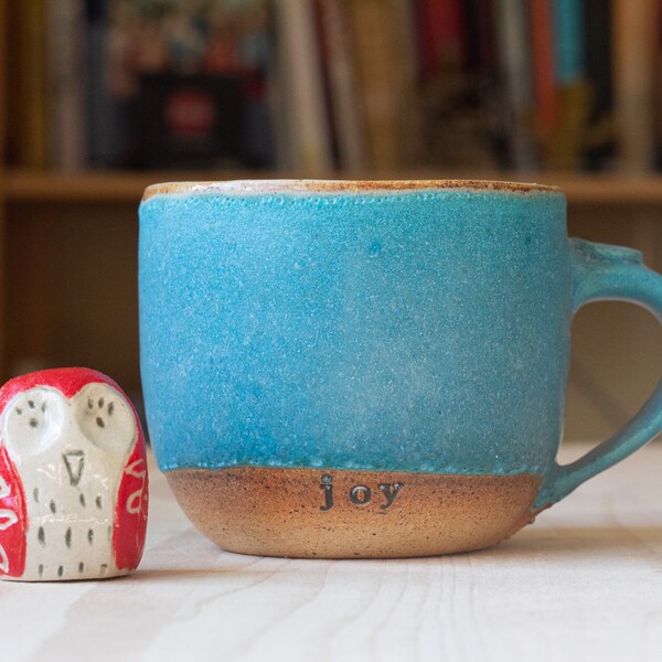 Pottery coffee mug, Turquoise ceramic mug, Joy tea mug, Hand made mug