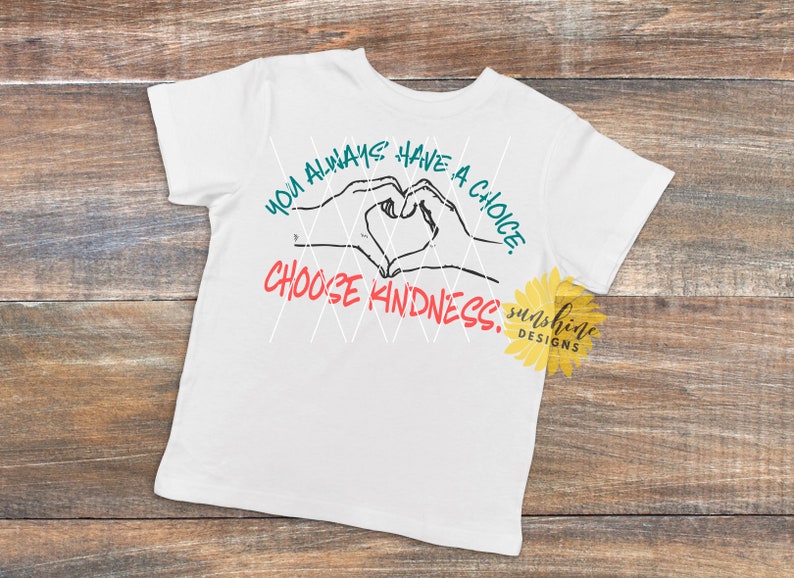 Download Choose Kindness SVG Choose Kind svg Pink Shirt Day svg Be ...