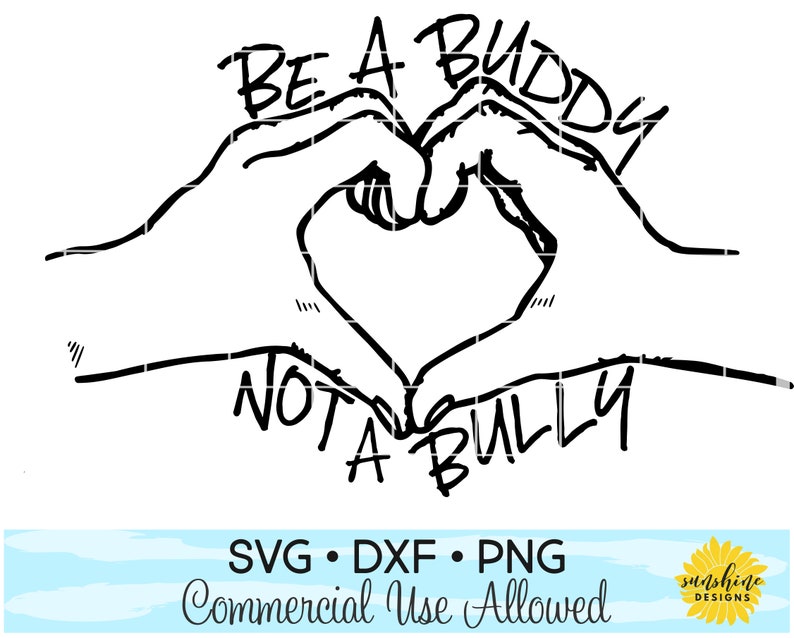 Download Be A Buddy Not A Bully SVG Anti-Bullying svg file Pink ...