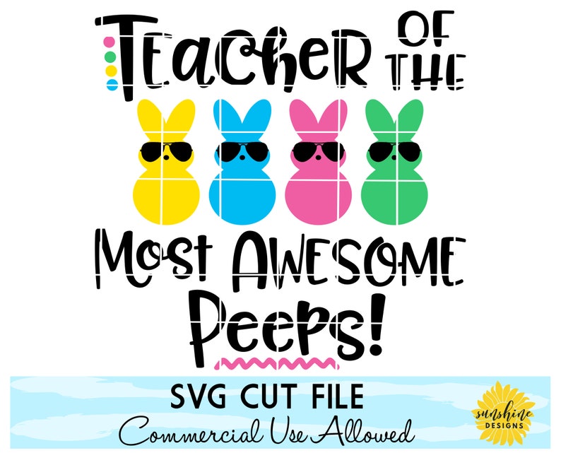 Download Easter svg Teacher of the Most Awesome Peeps svg Easter | Etsy