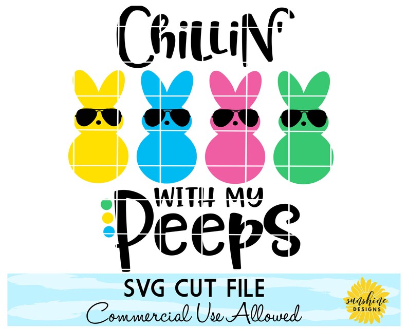 Download Easter svg Chillin With My Peeps svg girls Easter svg boys ...