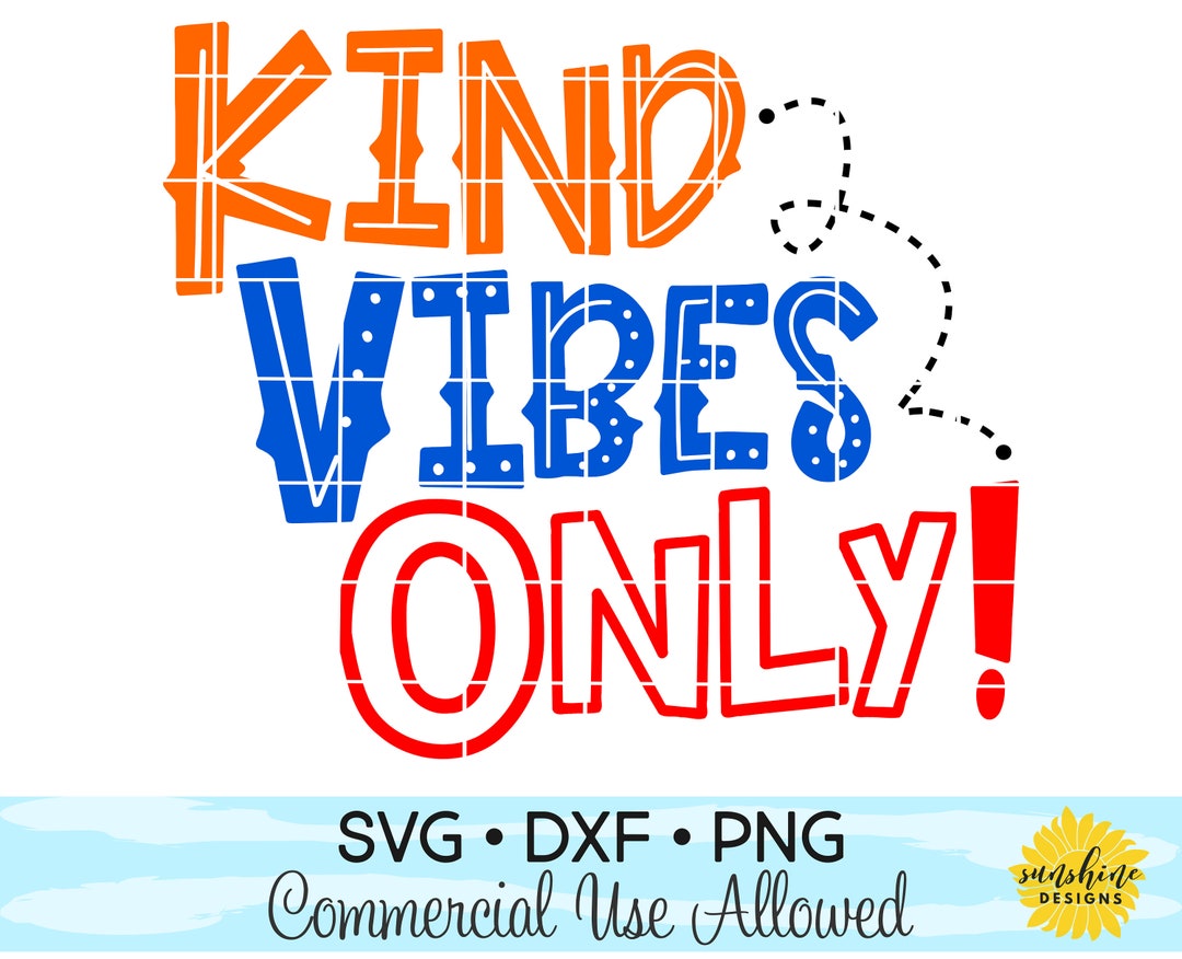Kind Vibes Only SVG DXF PNG, Anti-bullying Svg, Pink Shirt Day Svg, Boy ...