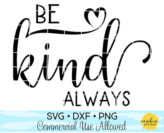 Be Kind Always Svg Dxf Png Anti Bullying Svg Pink Shirt Svg Etsy