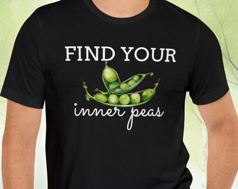 Descubre la paz interior: Encuentra tu camisa de guisantes interiores / Humor inspirado en el jardín / Top estilo zen / camiseta con temática vegetal / Unisex - Jersey para hombre y mujer