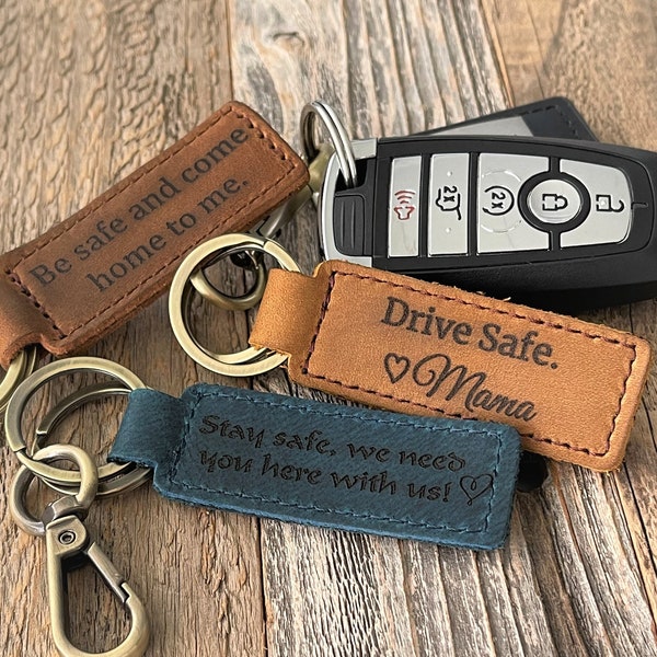 Drive safe, new driver gift, new car gift, gift from mom, drive safe back to home, funny keychain personalized, teen gift, graduation gift