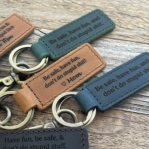 Be safe have fun make good choices, gift from mom, be safe back to me, Graduation gift, funny keychain personalized, teen gift, party gift