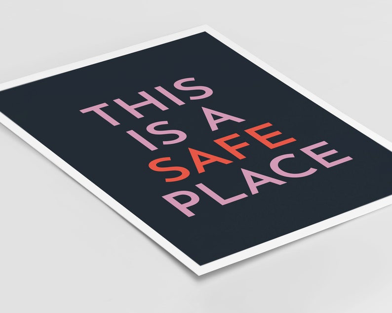 This is a Safe Place Sign, Bold Modern Navy Poster, Motivational Quote