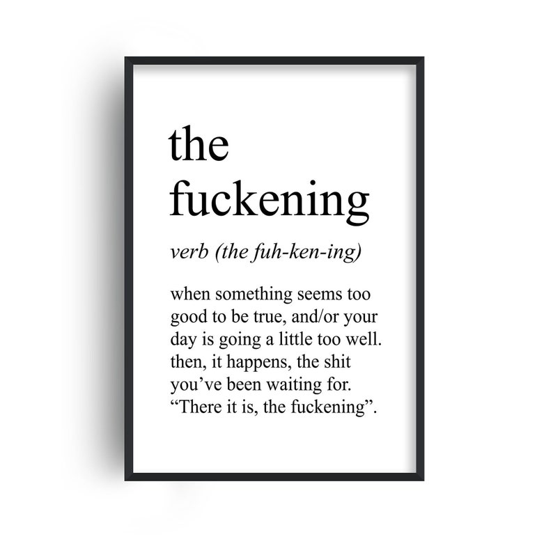 The Fuckening Definition Sign, Modern Dictionary Meaning Poster