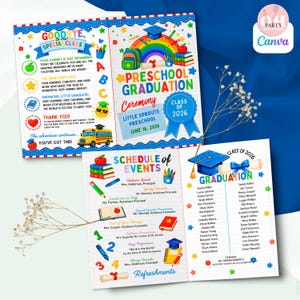 May include: A colorful preschool graduation announcement with a rainbow, graduation cap, and text. The announcement includes the text "Preschool Graduation Ceremony" and "Class of 2026". The schedule of events and a list of names are also included.