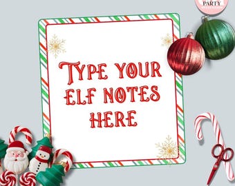 May include: A Christmas-themed invitation template with the text "TYPE YOUR ELF NOTES HERE" in red. The design includes red and green striped borders, snowflakes, and decorative elements like ornaments and candy canes. The dimensions are 11x8.5 inches.