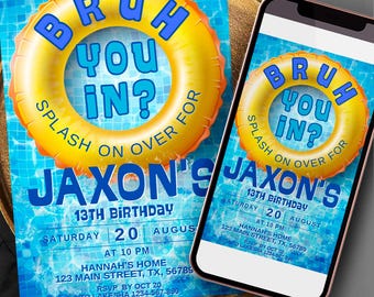 BRUH YOU IN Pool Birthday Party Invitation, Bruh It's My Birthday Invite, Boy Teenager Birthday Editable Canva Template