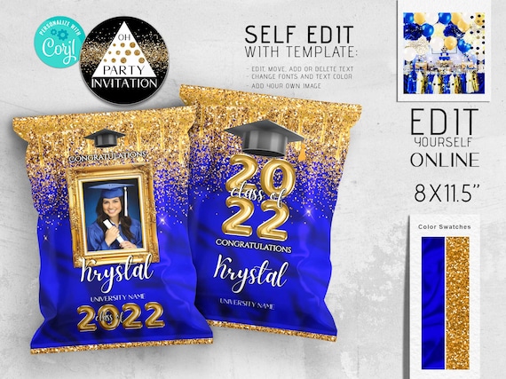 Editable Graduation Chip Bag With Pic Royal Blue Gold Boy or Girl Senior Graduation  Decorations Class of 2024 Party Favor Corjl DIY ANY YEAR 