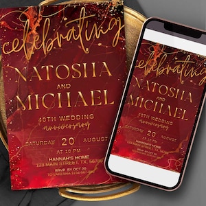 May include: A red and gold wedding anniversary invitation and a smartphone displaying the same design. The invitation and phone screen read "Celebrating Natosha and Michael, 40th Wedding Anniversary, Saturday 20 August". The design features gold script and accents.