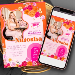 May include: A graduation party invitation with an orange and pink color scheme. The invitation features a photo of a woman, floral accents, and the name "Natosha." The date and time are also included.