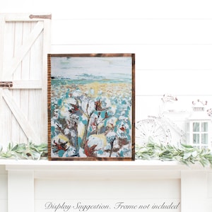 Art Print,Farmhouse wall art print, Cotton Field Print, Wall art, Cotton field painting, Farmhouse Decor, Rustic painting, gift for her image 1