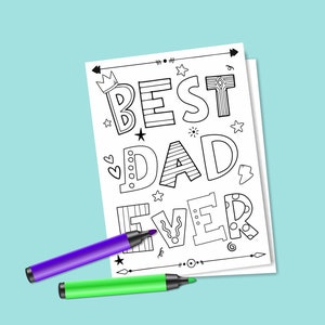 Digital Birthday Coloring Card, Dad Greeting Card, Coloring Greeting Card, Best Dad Ever, Father's Day Card, DIY Card image 1