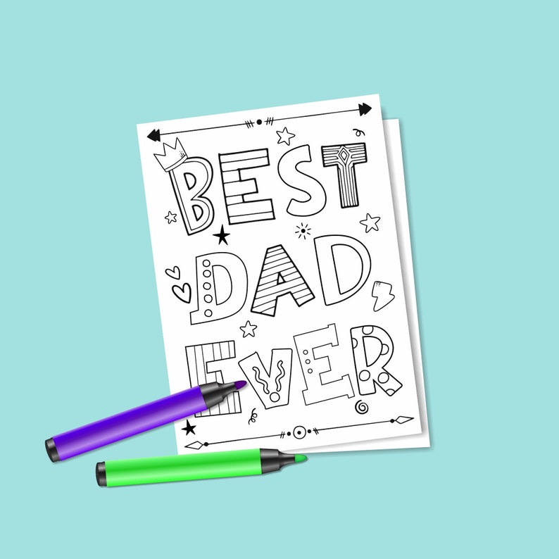 Digital Birthday Coloring Card, Dad Greeting Card, Coloring Greeting Card, Best Dad Ever, Father's Day Card, DIY Card image 1