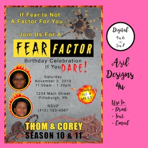 Puede incluir: Una invitación digital para una celebración de cumpleaños "Fear Factor". El diseño presenta una araña, gusanos y llamas, con el texto "If Fear Is Not A Factor For You..." y "Dress for a MESS!". La invitación es de 10,16 cm x 15,24 cm o 12,7 cm x 17,78 cm.