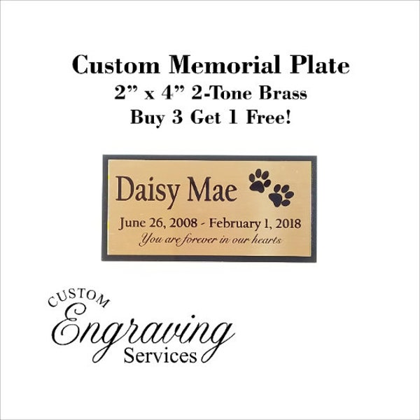 Personalized Memorial Plate Plaque for Pet or Human Two Tone Brass 2"x4" BUY 3 get 1 FREE!! See Description.