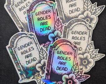 Genderrollen sind tot LGBTQ+ Aufkleber - queere Kultur, Journaling/aktivismus Vinyl Aufkleber