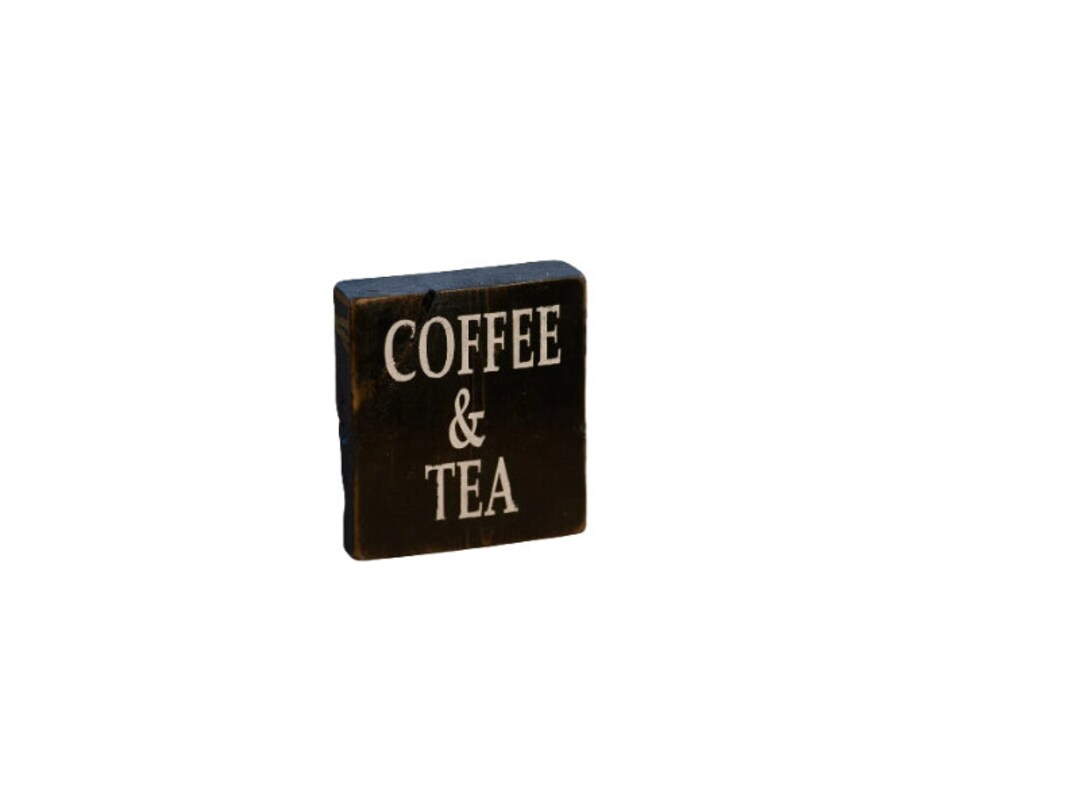Rustic 'coffee & Tea' Mini Block Sign - Etsy