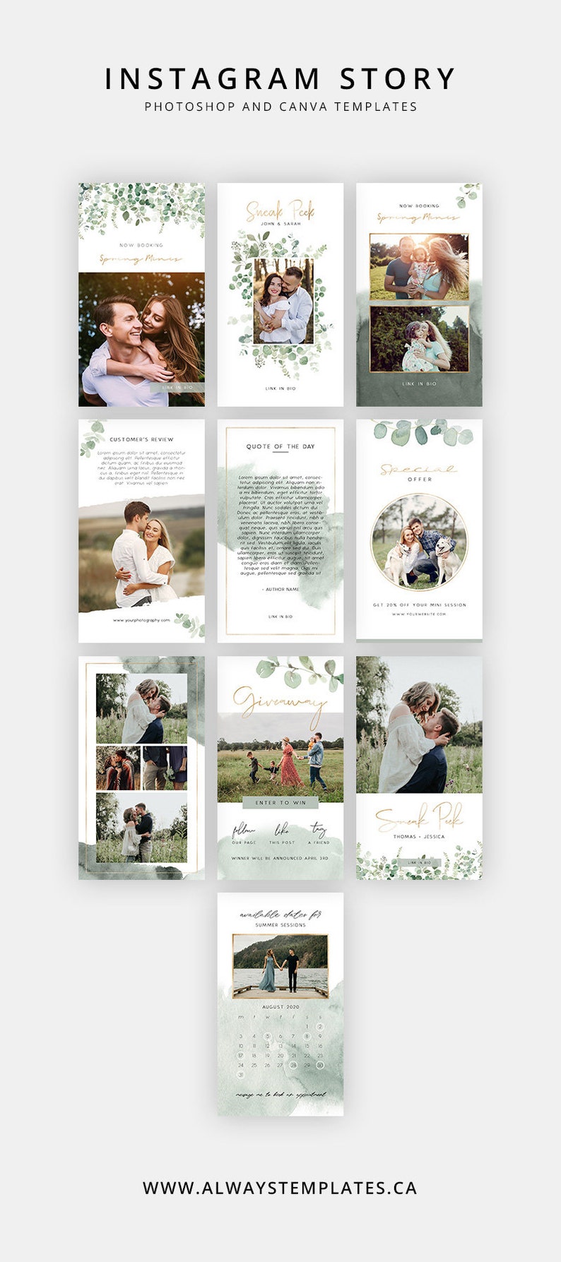 May include: A collection of Instagram story templates featuring a watercolor background with greenery and gold accents. The templates include a sneak peek, a quote of the day, a special offer, a giveaway, and a calendar for available dates. The text "INSTAGRAM STORY" is at the top of the image.