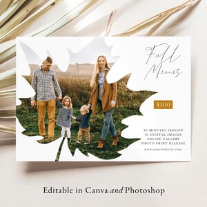 May include: A promotional card with a family photo in a leaf-shaped design. The card features the text "Fall Minis" and details about a photography session, including the price of $100. The bottom of the card reads "Editable in Canva and Photoshop."
