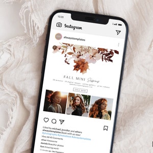 Puede incluir: Una publicación de Instagram que anuncia una sesión de fotos de otoño en miniatura. La publicación presenta un diseño floral de acuarela en tonos marrones, naranjas y beige. El texto dice "FALL MINI Sessions" y "ONLY $150". Tres fotos de mujeres con atuendos de otoño se muestran debajo del texto.