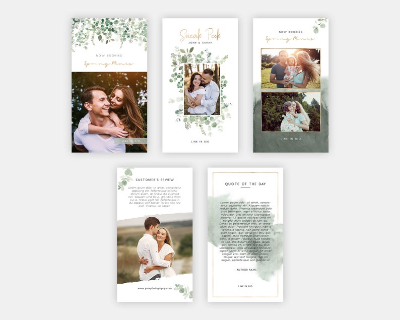 May include: Five Instagram story templates with a green watercolor background and eucalyptus leaves. The templates feature photos of a couple and text that says "Now Booking Spring Minis", "Sneak Peek", "Quote of the Day", and "Customer's Review".