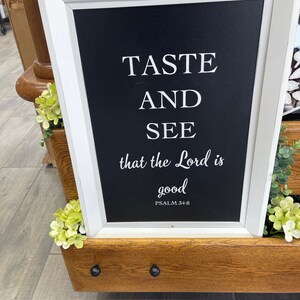 Taste and See