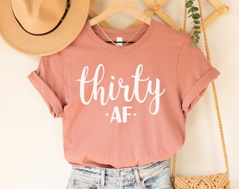 30th Birthday Gift for Women, 30th Birthday Gift for Her, 30th Birthday Shirt for Women, 30th Birthday Shirt, 30th Birthday Gift Best Friend