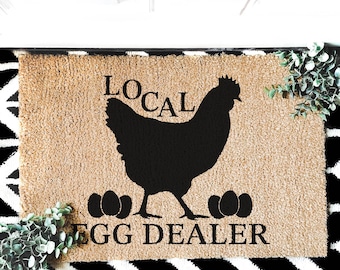 Chicken Farmer Doormat, Farmhouse Doormat, Local Egg Dealer Welcome Mat, Welcome to Our Coop Family Farm Gift, Home Doormat Farmhouse Mat