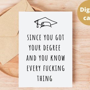Download instantâneo do cartão de formatura para impressão, desde que você se formou e sabe tudo, cartão de download digital, tamanho do cartão 5x7