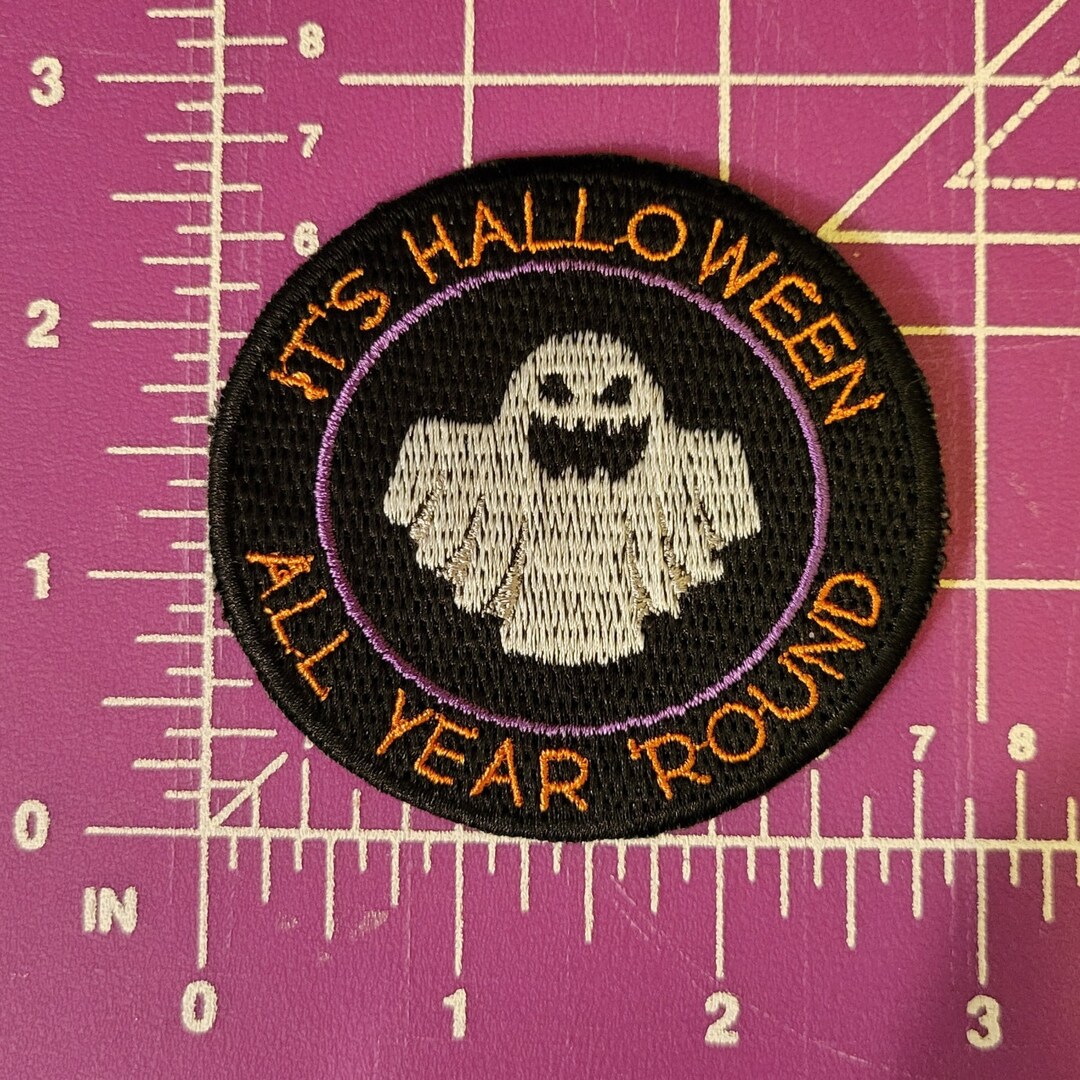 It's Halloween All Year 'round Embroidered Ironon Patch Etsy