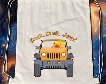 Duck, Duck, JEEP! Drawstring Backpack for all your ducking needs