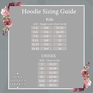 May include: A gray graphic with a hoodie sizing guide for kids and unisex sizes. The guide includes age, height in centimeters, and chest measurements in inches. The text "Nicky Noodles Doodles" is at the bottom left.
