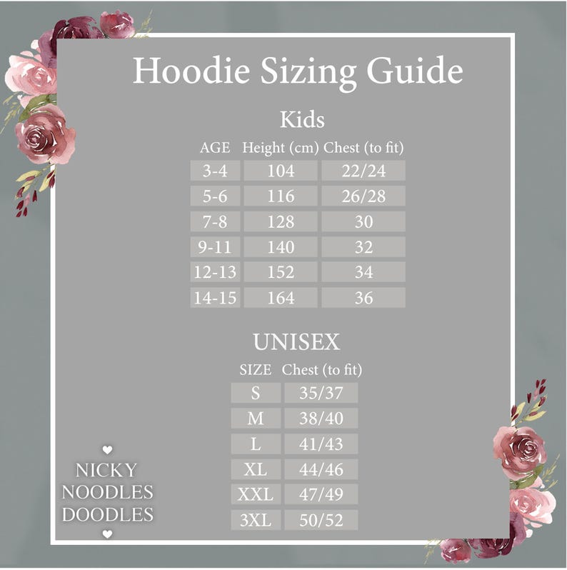 May include: A gray graphic with a hoodie sizing guide for kids and unisex sizes. The guide includes age, height in centimeters, and chest measurements in inches. The text "Nicky Noodles Doodles" is at the bottom left.