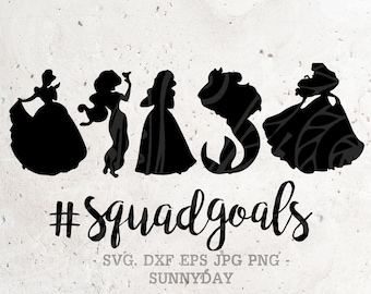 Free Free Princess Squad Goals Svg Free 327 SVG PNG EPS DXF File