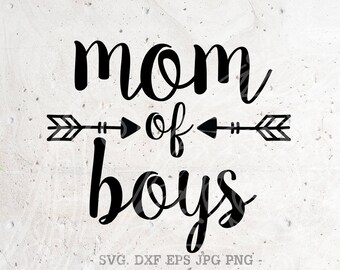 Mamma till pojkar SVG-fil DXF Silhuett Tryck Vinyl Cricut Cutting SVG T-shirt Design Ladda ner mamma liv svg, mamma Svg, mors dag, pojke, mamma, mamma