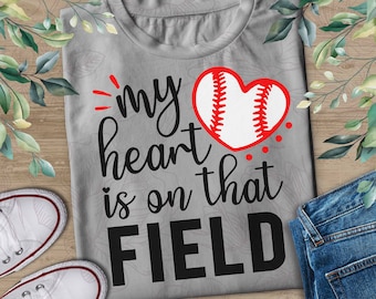 My Heart is on that Field Svg File,DXF Silhouette Print,Sticker,Cricut,cut files,T shirt Design,Baseball Svg, Baseball Mom Svg, Game Day svg