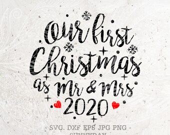 First Christmas As Mr And Mrs Svg Etsy