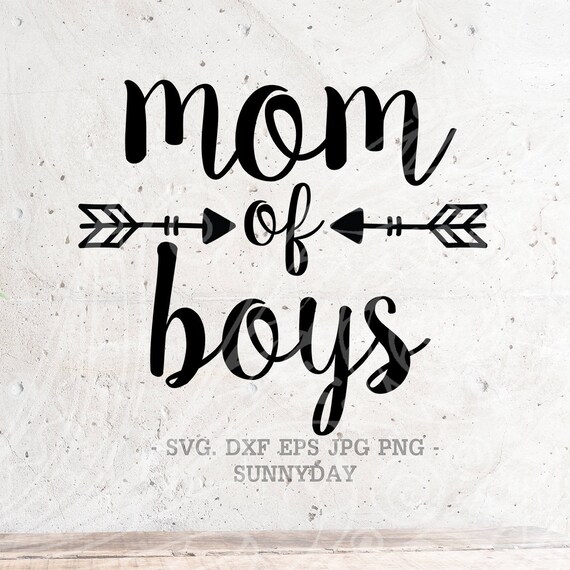 Free Free Boy Mom Quotes Svg 651 SVG PNG EPS DXF File