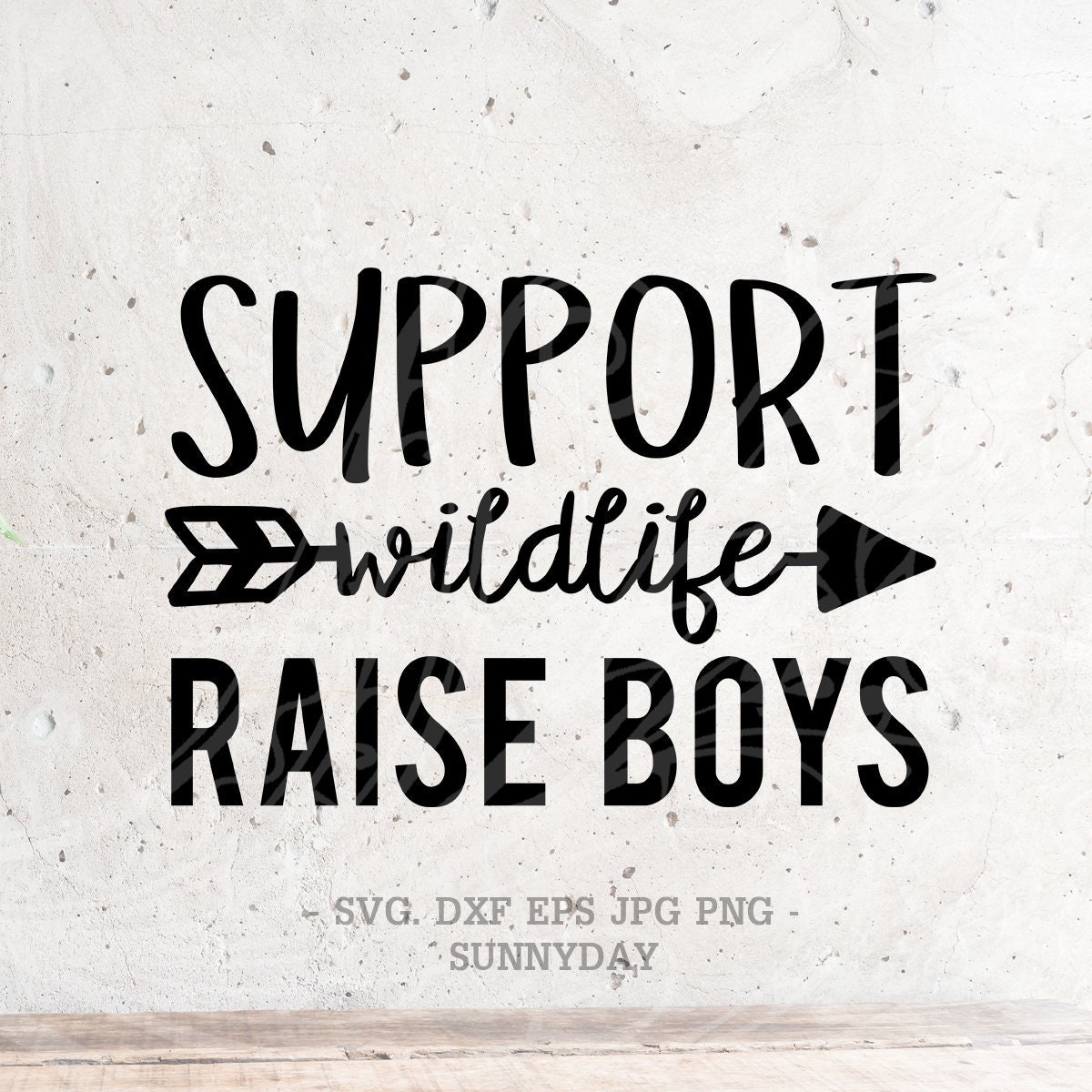 Download Support Wildlife Raise Boys Svg File Dxf Silhouette Print Etsy