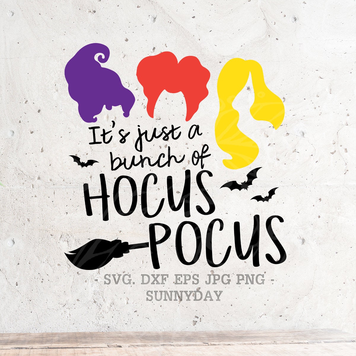 Snazzy Underholde flod Hocus Pocus Svgit's Just A Bunch of Hocus Pocus SVG File - Etsy