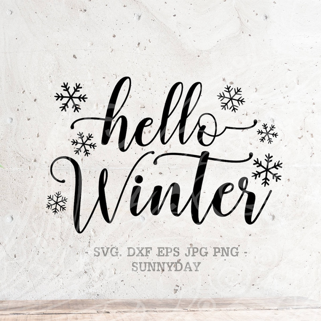 Hello Winter Svg Christmas SVG File Silhouette Print Vinyl - Etsy