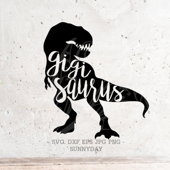 Free Free Gigi Saurus Svg SVG PNG EPS DXF File