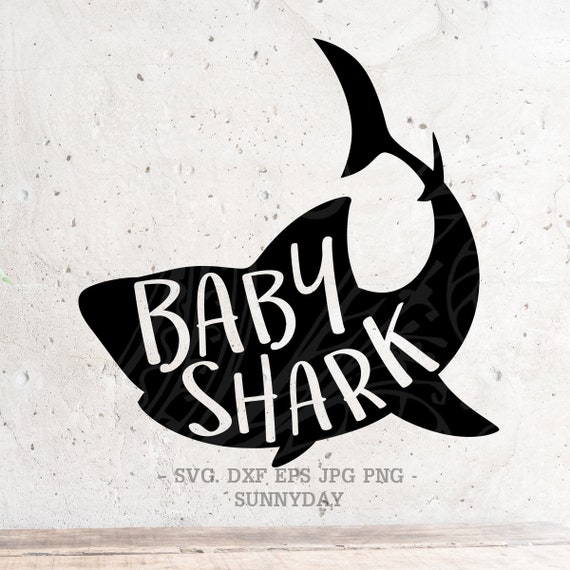 Download Baby Shark Svg File DXF Silhouette Print Vinyl Cricut ...