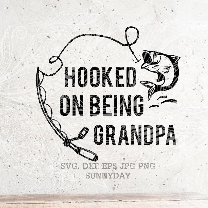 Free Free 146 Grandpa Fishing Svg Free SVG PNG EPS DXF File